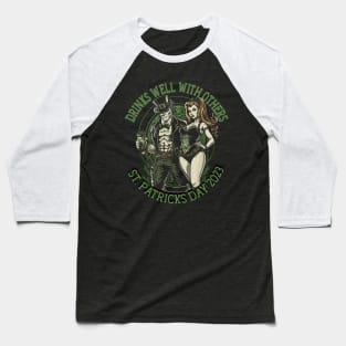 St. Patrick's Day Drinks Well With Others Baseball T-Shirt